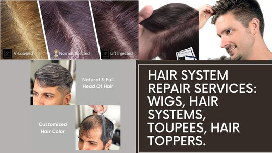 Hair System Repair Services: Wigs, Hair Systems, Hairpiece, Toupees, Hair Toppers, Toupee base nearme worldwide shipping